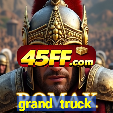 grand truck simulator 2 dinheiro infinito